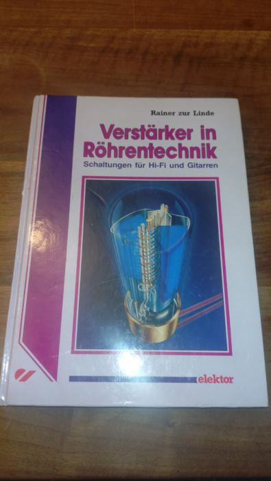 Rainer zur Linde Verstärker in Röhrentechnik Hi-Fi/Gitarre HC DE 1992 ISBN